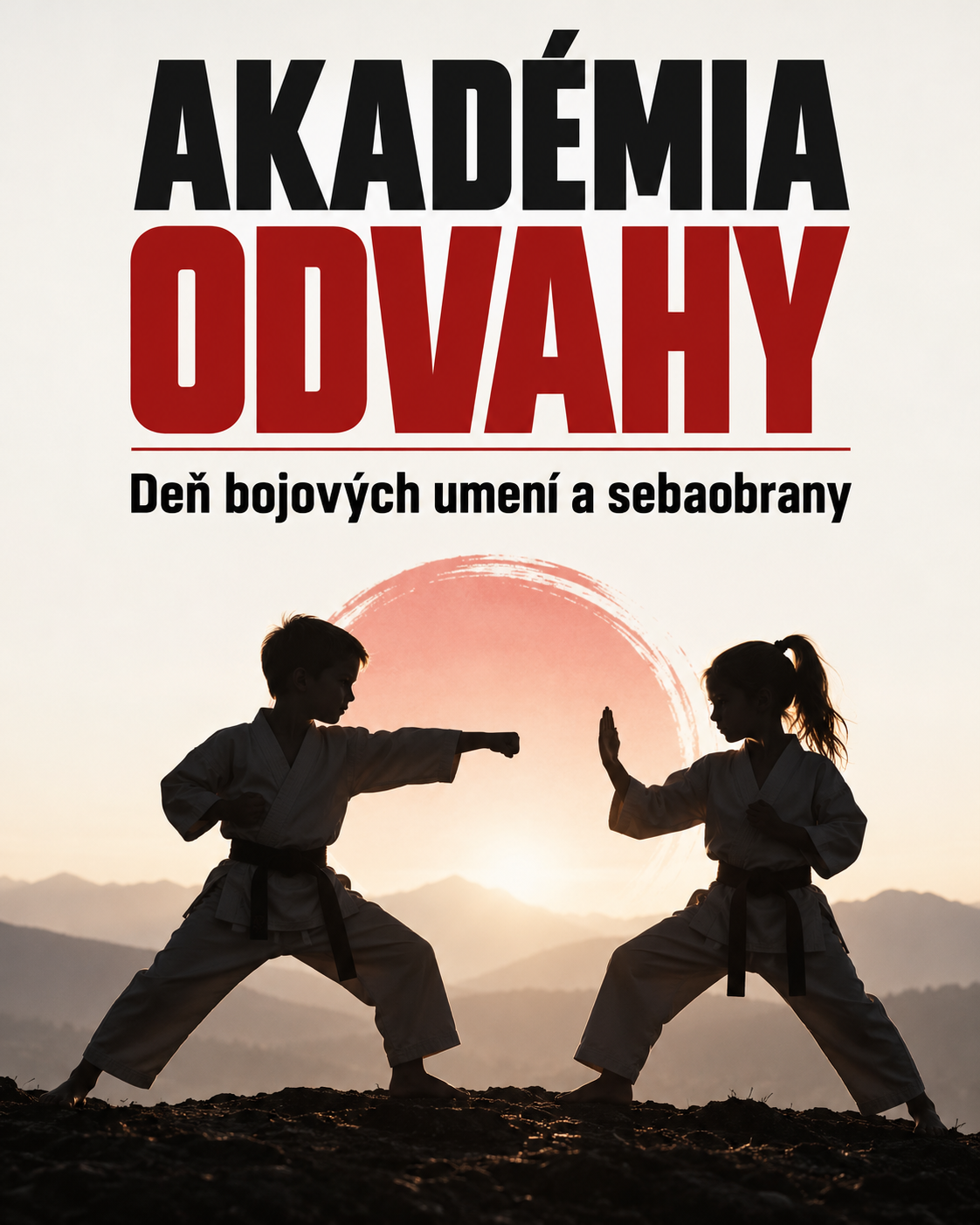 AKADÉMIA ODVAHY – Deň bojových umení a sebaobrany